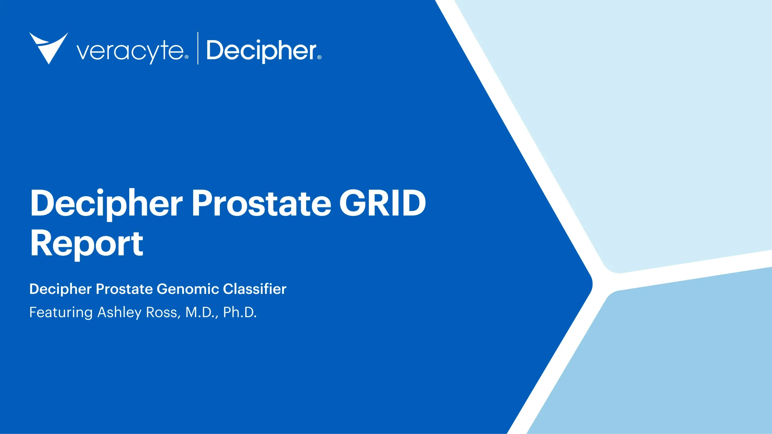 Decipher Prostate GRID Report featuring Ashley Ross, M.D., Ph.D.